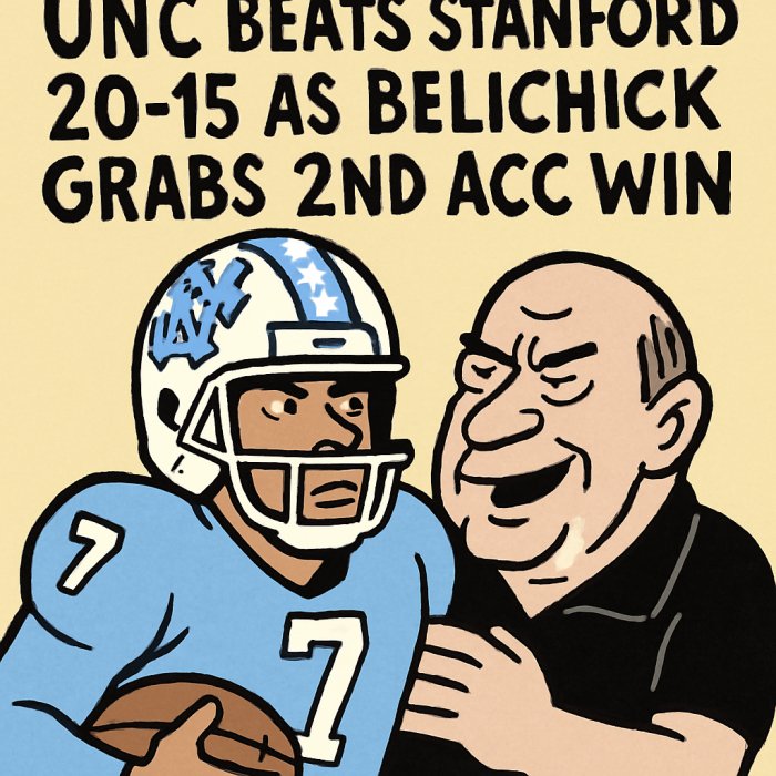 UNC Beats Stanford 20-15 as Belichick Grabs 2nd ACC Win